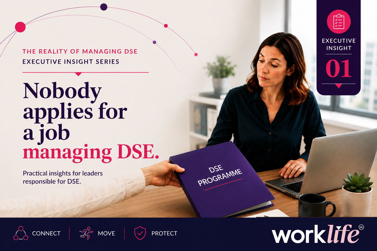 Executive Insight 01: Nobody applies for a job managing DSE
